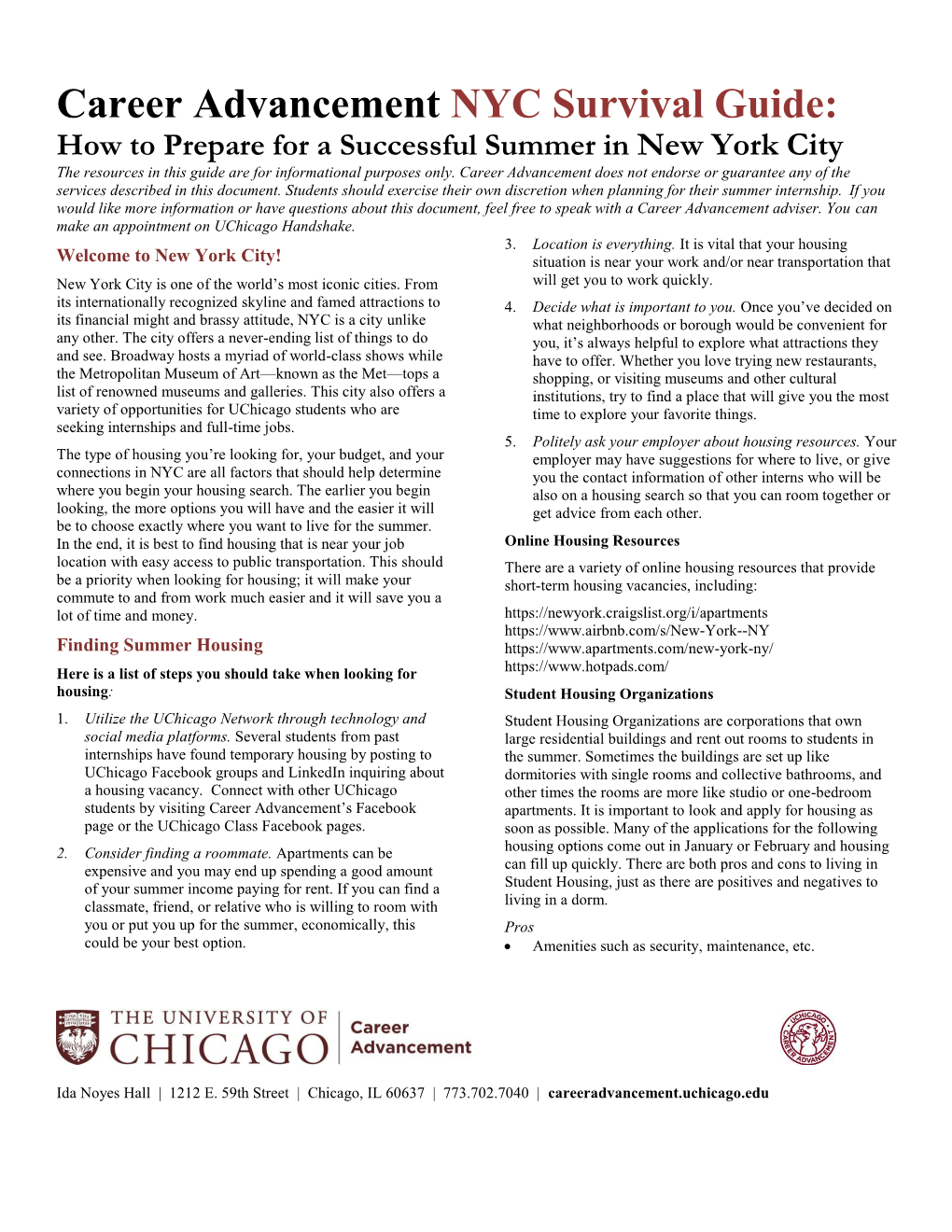 Career Advancement NYC Survival Guide: How to Prepare for a Successful Summer in New York City the Resources in This Guide Are for Informational Purposes Only