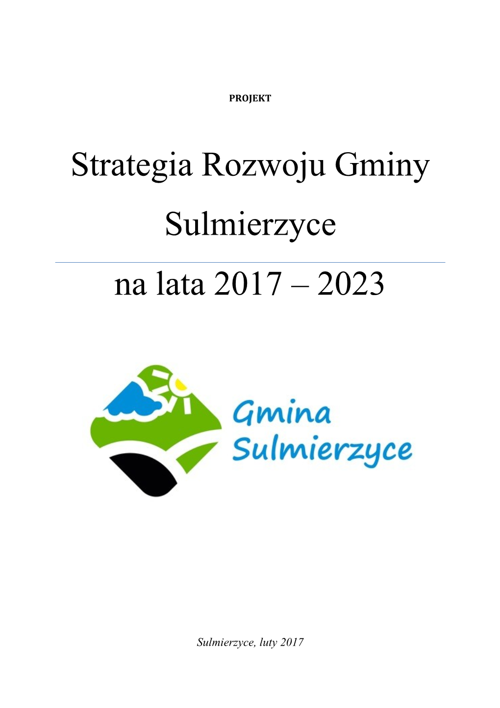 Strategia Rozwoju Gminy Sulmierzyce Na Lata 2017-2023