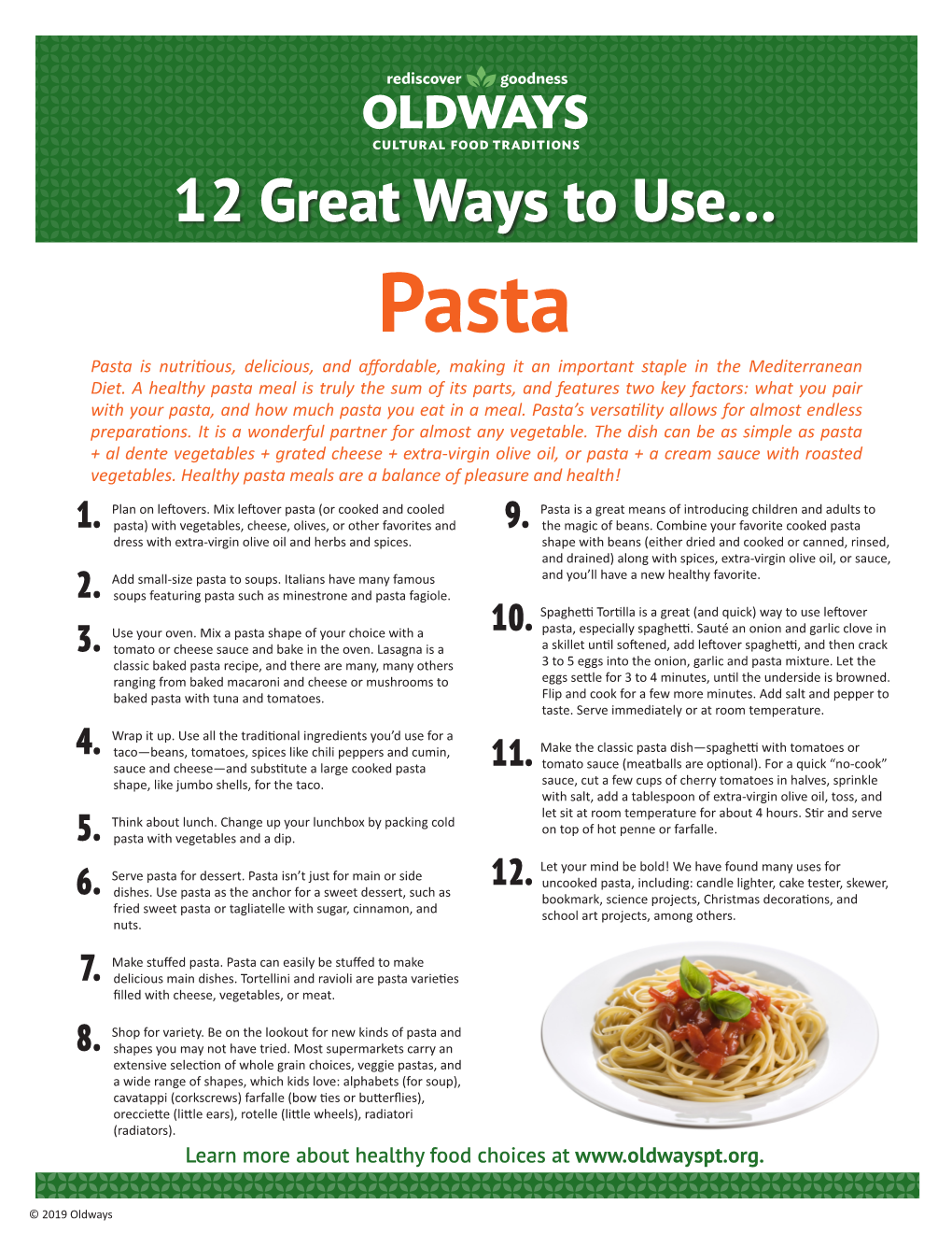 Pasta Pasta Is Nutritious, Delicious, and Affordable, Making It an Important Staple in the Mediterranean Diet