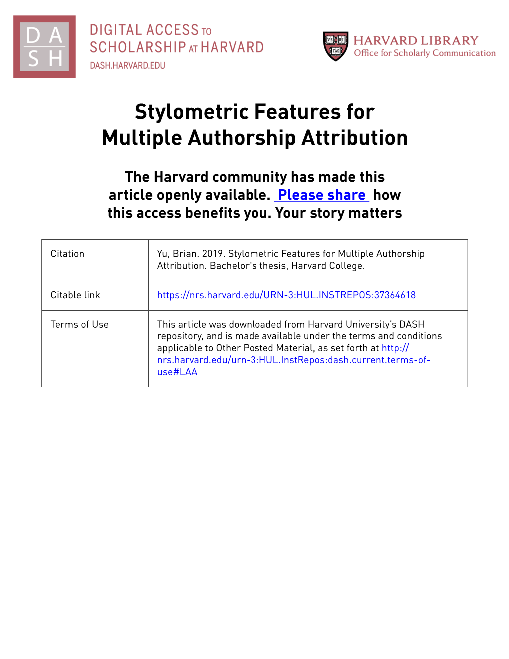 Stylometric Features for Multiple Authorship Attribution