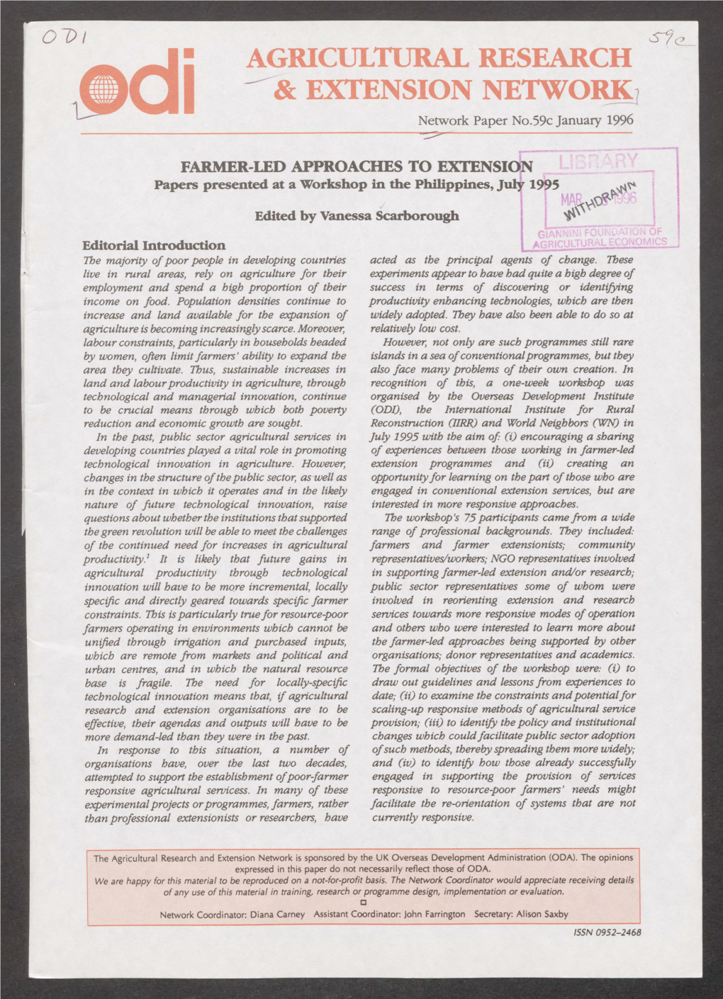 AGRICULTURAL RESEARCH '8Z EXTENSION NETWORK? Di Network Paper No.59C January 1996