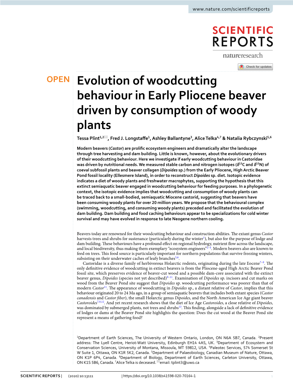 Evolution of Woodcutting Behaviour in Early Pliocene Beaver Driven by Consumption of Woody Plants Tessa Plint1,2*, Fred J