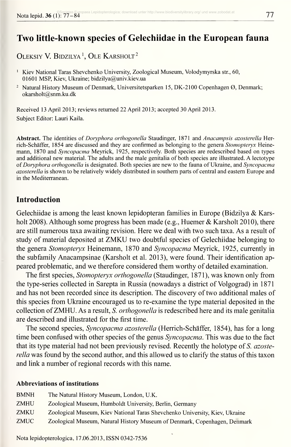 Nota Lepidopterologica, 17.06.2013, ISSN 0342-7536 ©Societas Europaea Lepidopterologica; Download Unter Und