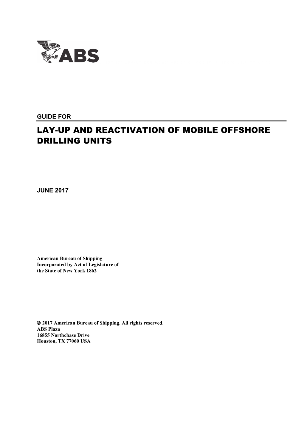 Guide for Lay-Up and Reactivation of Mobile Offshore Drilling Units