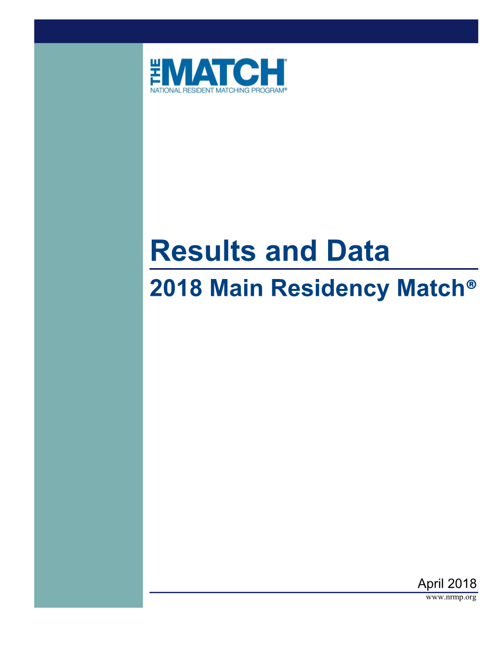 Results and Data: 2018 Main Residency Match®