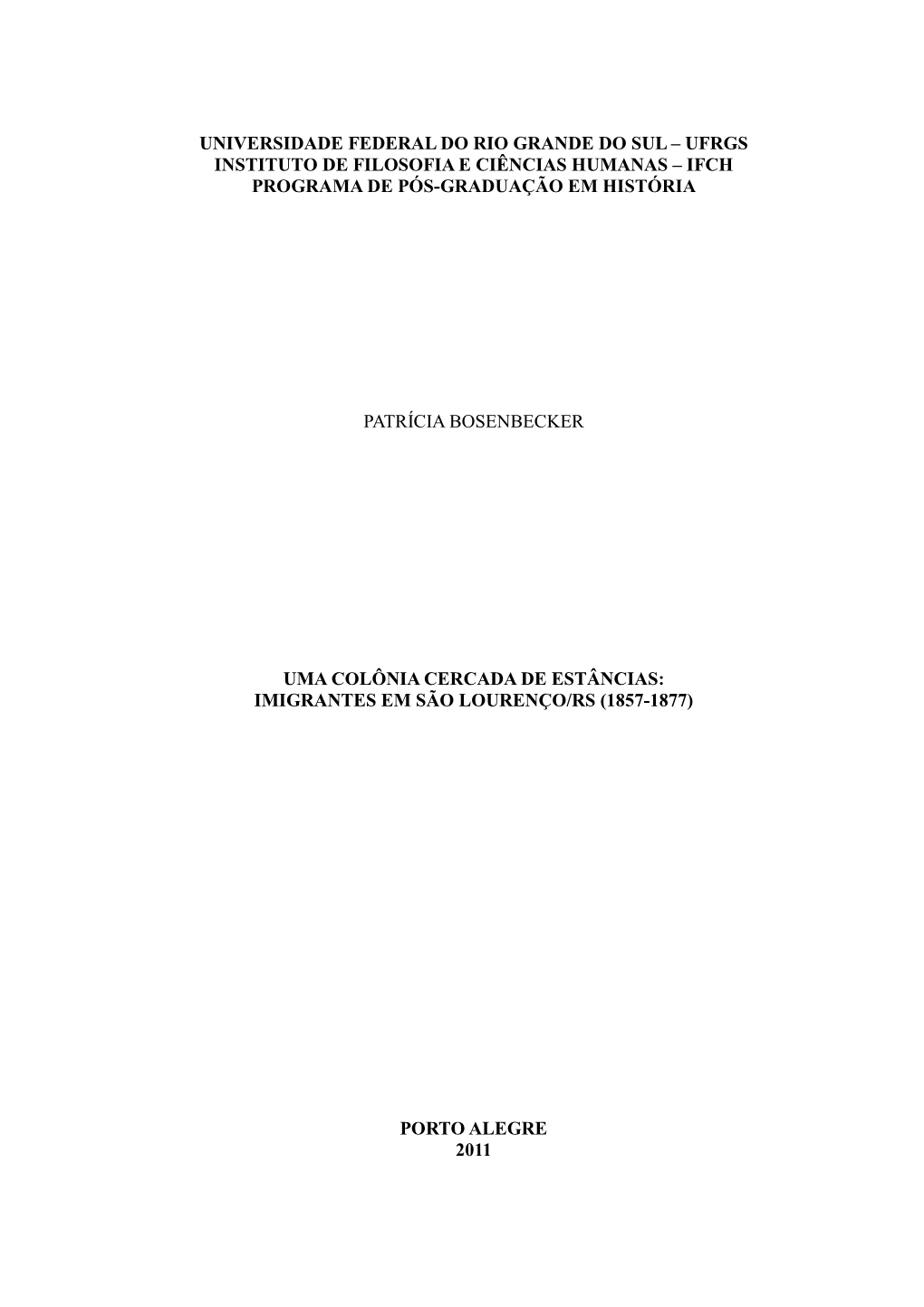 Imigrantes Em São Lourenço/Rs (1857-1877)