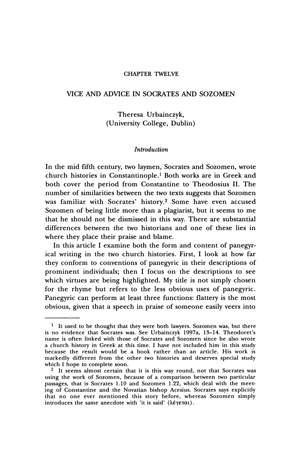 VICE and ADVICE in SOCRATES and SOZOMEN Theresa