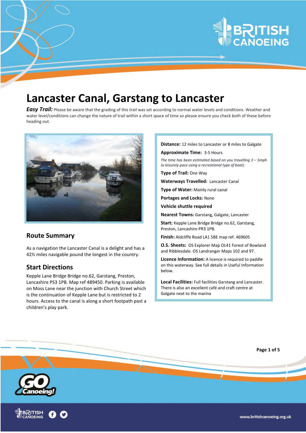 Lancaster Canal, Garstang to Lancaster Easy Trail: Please Be Aware That the Grading of This Trail Was Set According to Normal Water Levels and Conditions