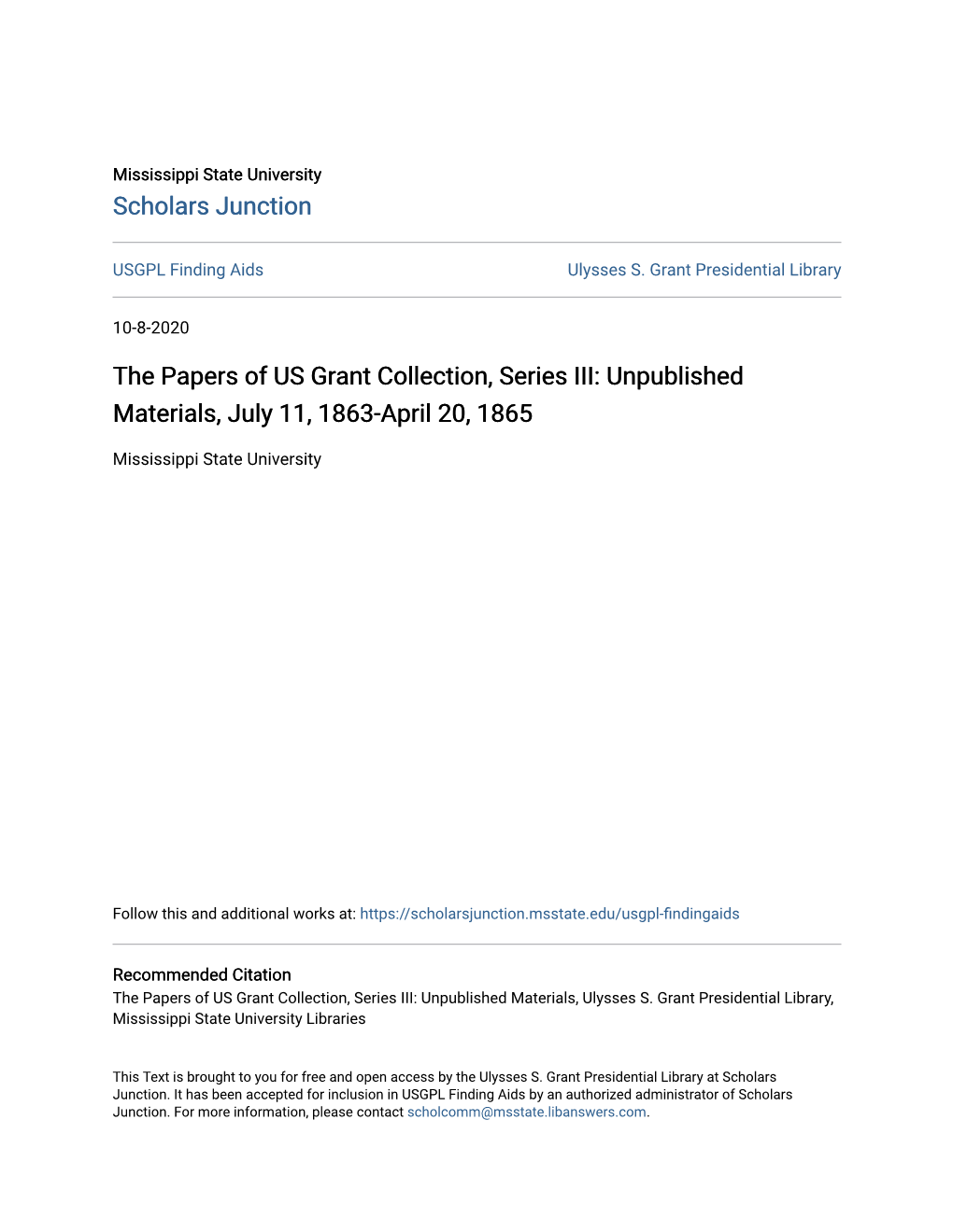 The Papers of US Grant Collection, Series III: Unpublished Materials, July 11, 1863-April 20, 1865