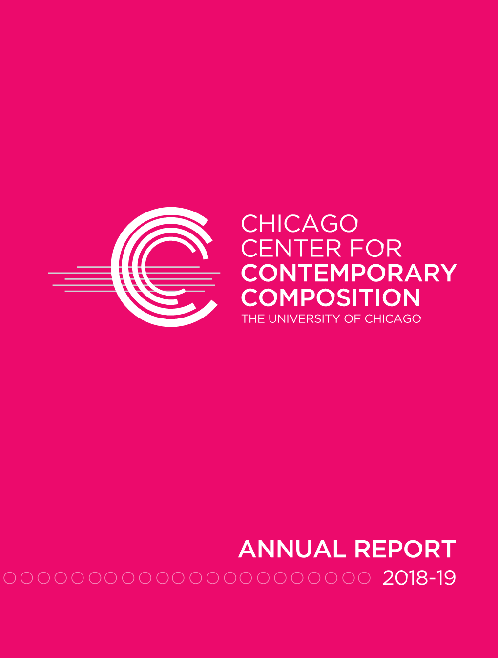 Chicago Center for Contemporary Composition the University of Chicago