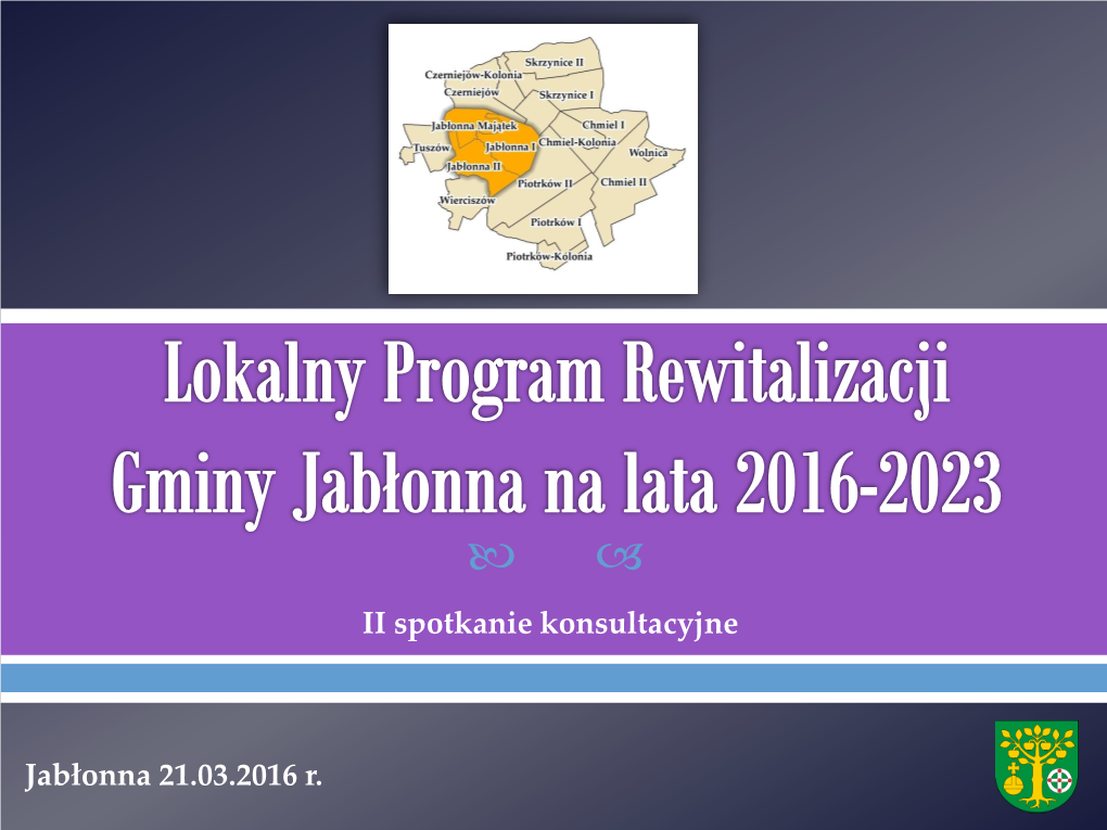 Lokalny Program Rewitalizacji Gminy Jabłonna Na Lata 2016-2023