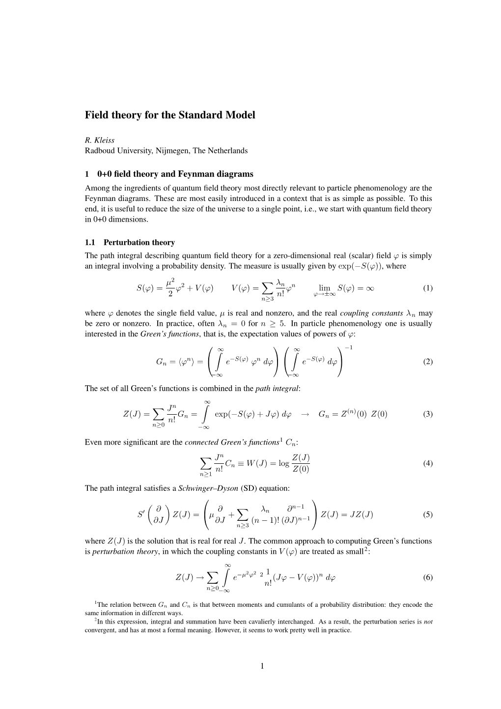 Field Theory for the Standard Model