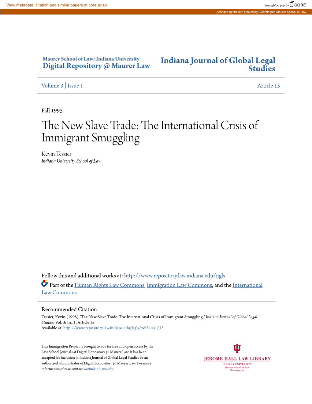 The New Slave Trade: the International Crisis of Immigrant Smuggling