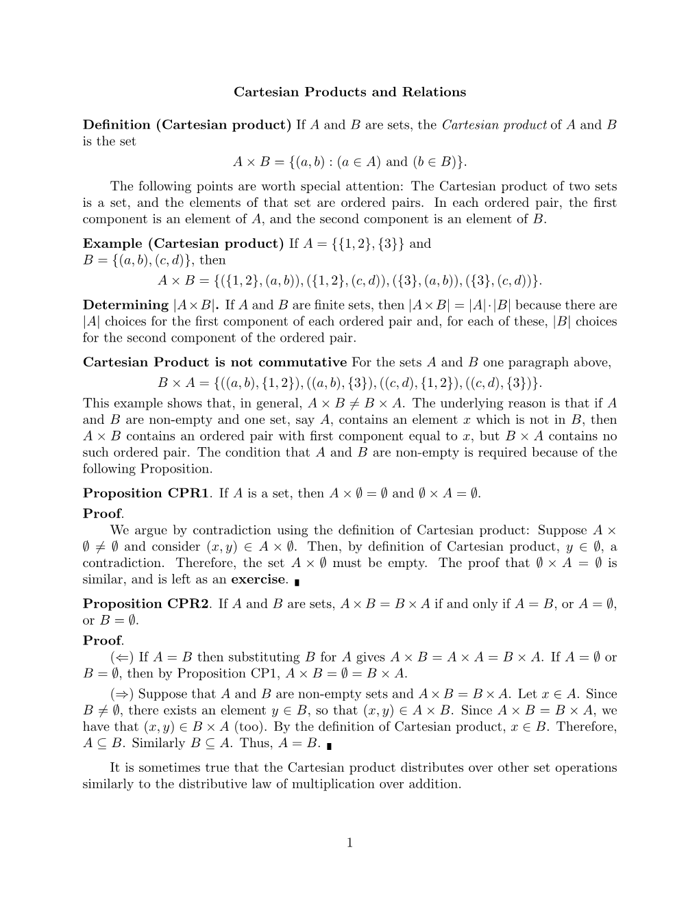 Cartesian Products and Relations Definition (Cartesian Product) If A