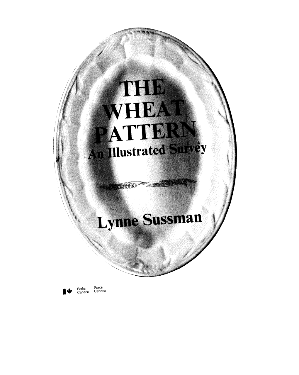 WHEAT PATTERN an Illustrated Survey