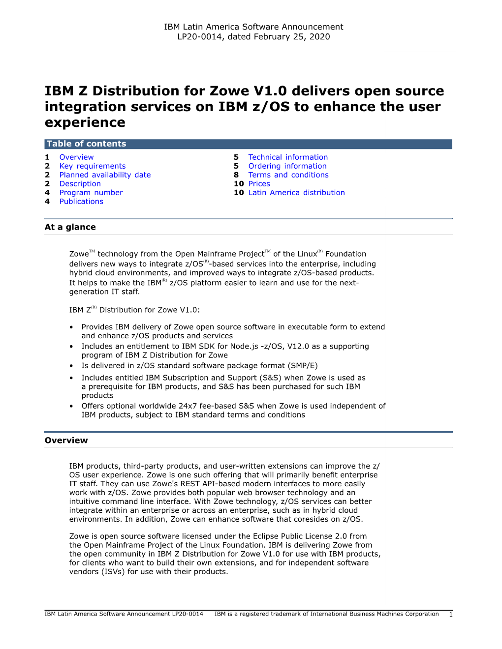 IBM Z Distribution for Zowe V1.0 Delivers Open Source Integration Services on IBM Z/OS to Enhance the User Experience