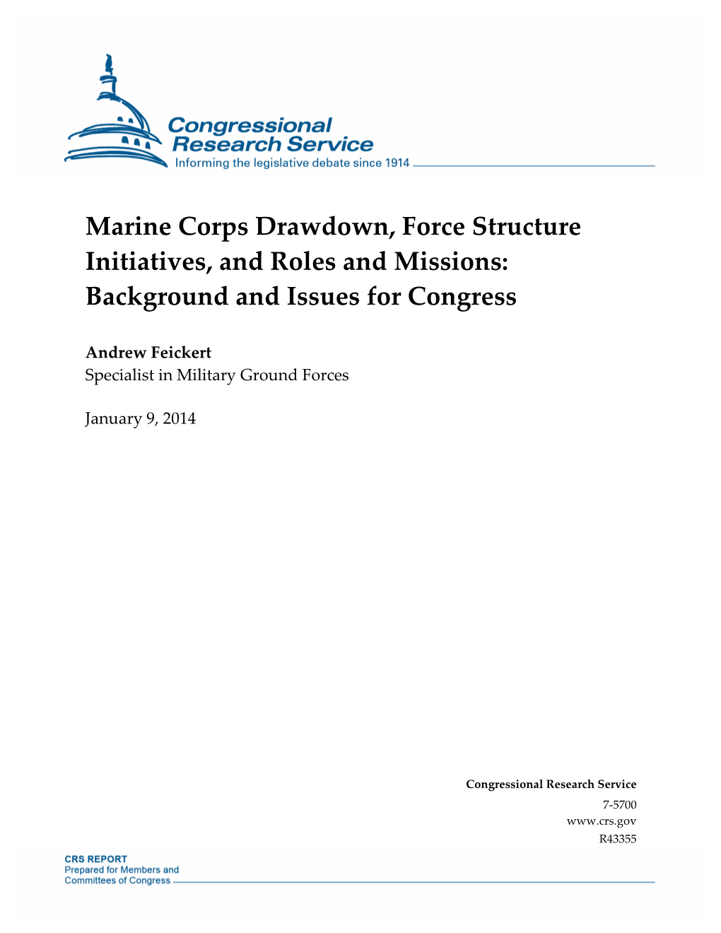 Marine Corps Drawdown, Force Structure Initiatives, and Roles and Missions: Background and Issues for Congress