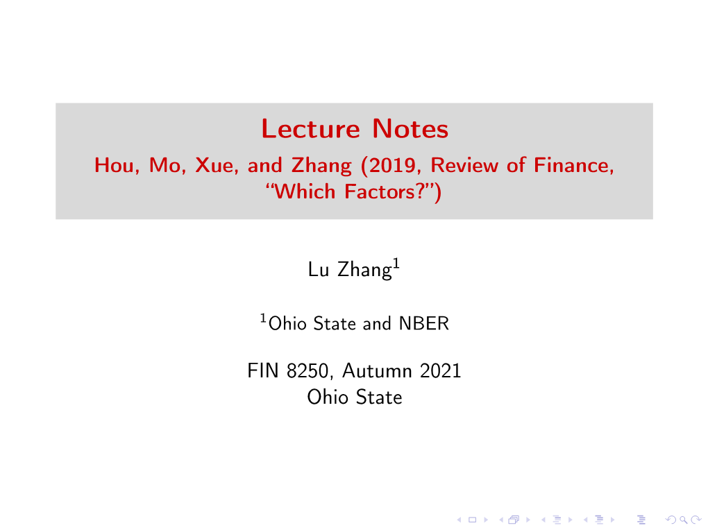 Hou, Mo, Xue, and Zhang (2019, Review of Finance, ``Which Factors?