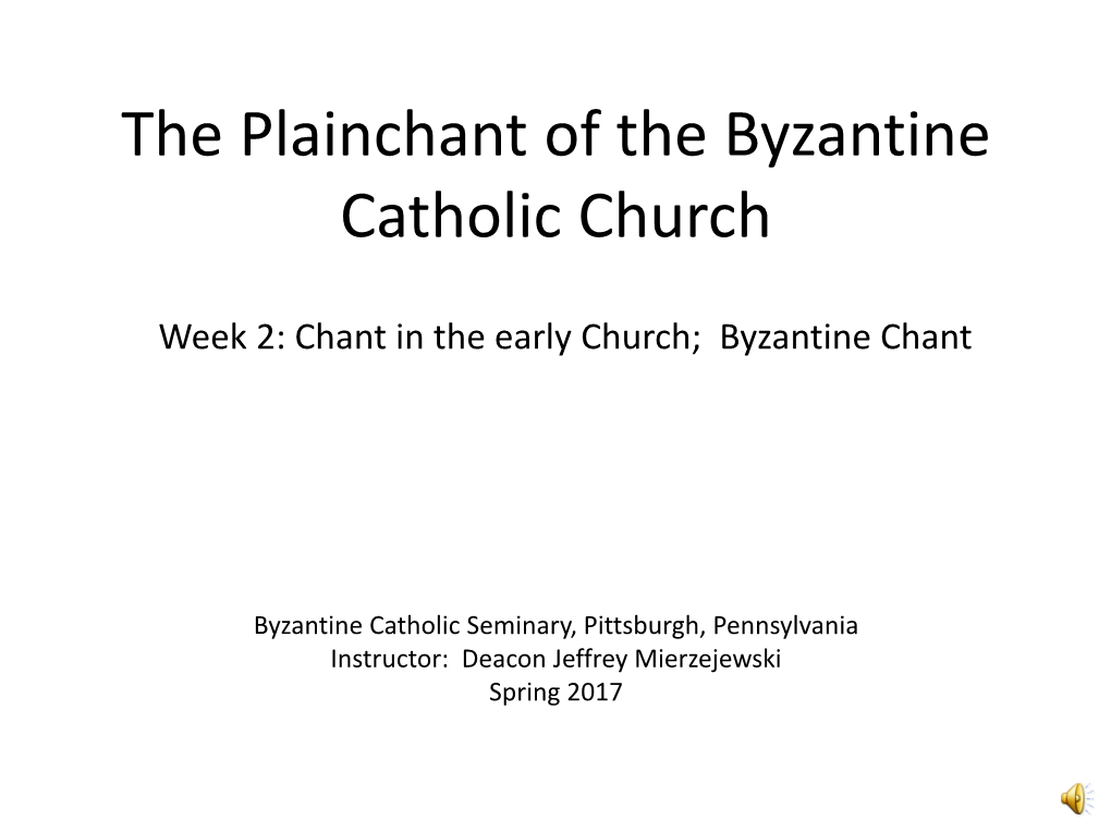 Byzantine Chant