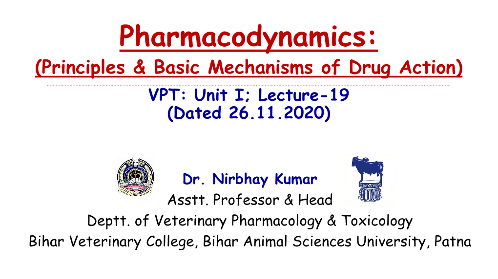 Pharmacodynamics Principles Basic Mechanisms of Drug Action