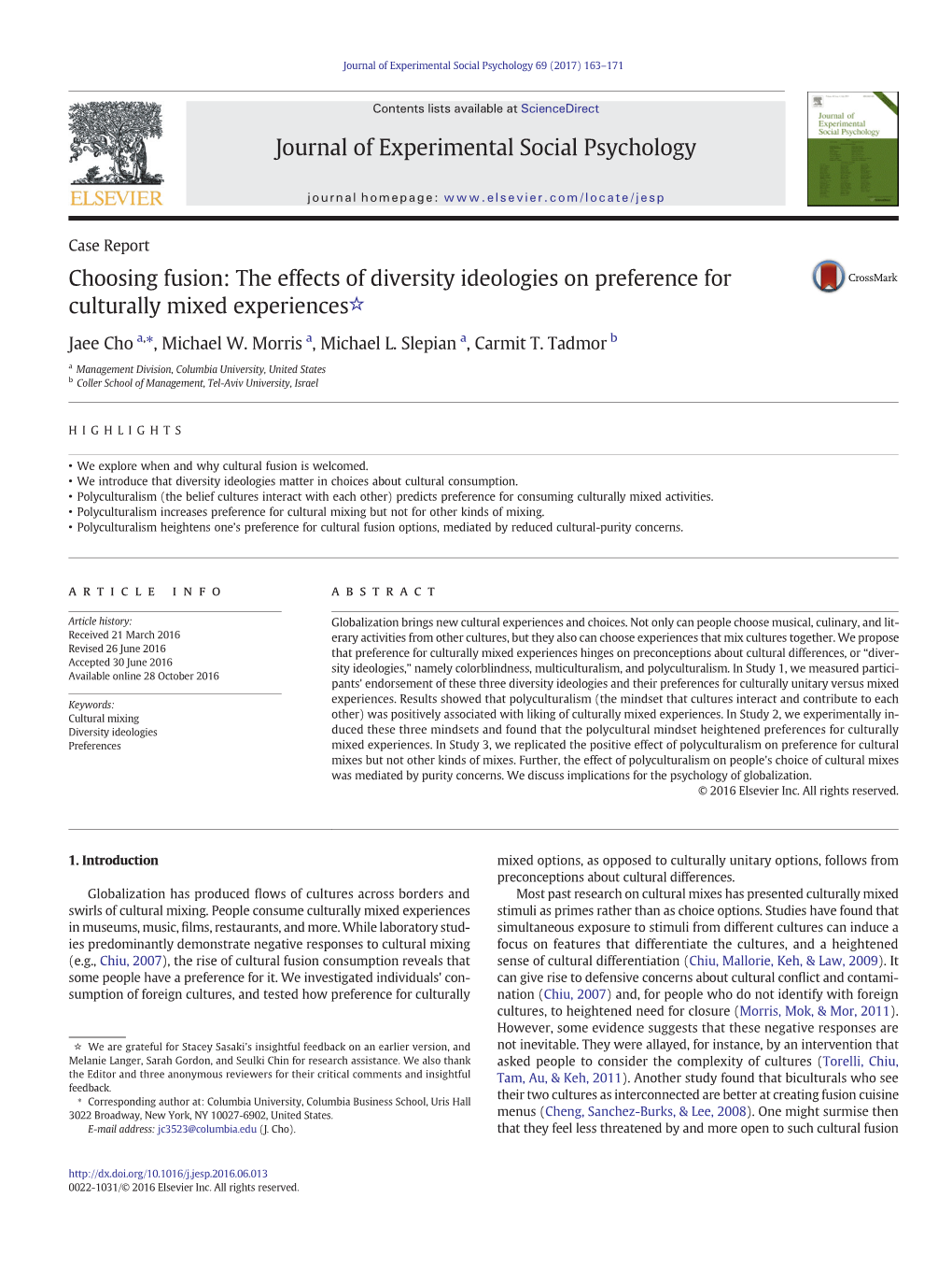 Choosing Fusion: the Effects of Diversity Ideologies on Preference for Culturally Mixed Experiences☆