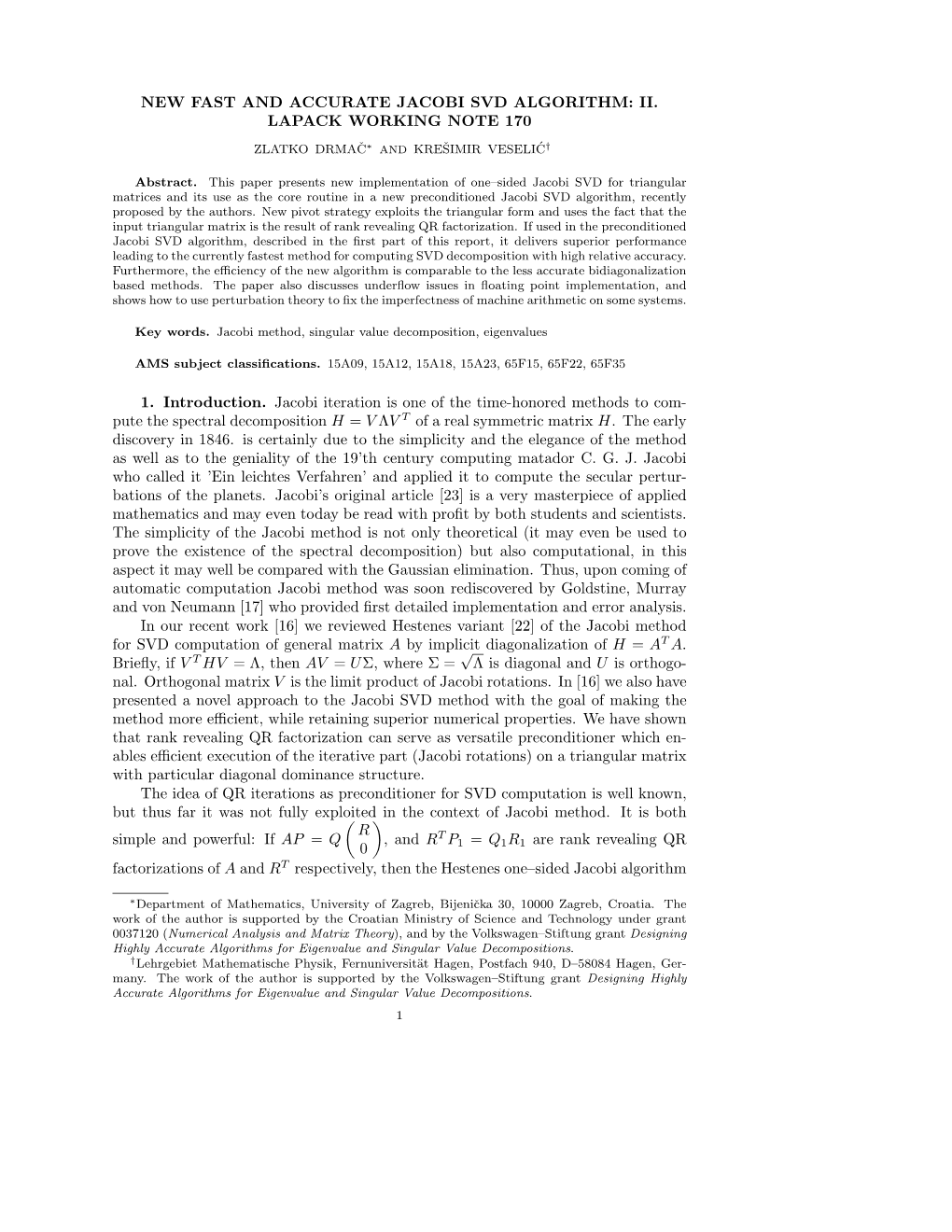 New Fast and Accurate Jacobi Svd Algorithm: Ii. Lapack Working Note 170