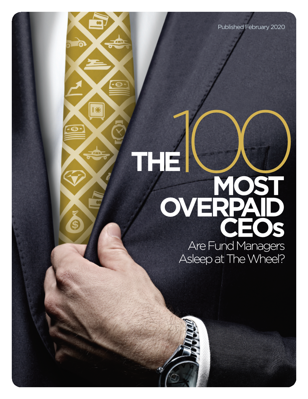 The 100 Most Overpaid Ceos of the S&P 500: Are Fund Managers Asleep at the Wheel? That Rosanna Landis Weaver Has Written for As You Sow