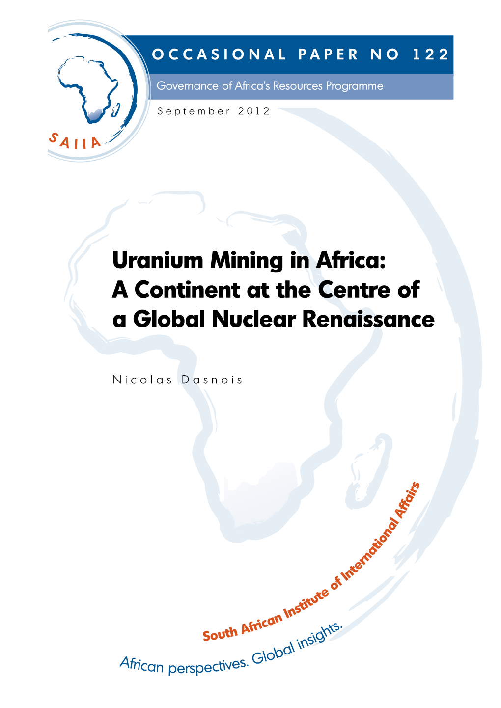 Uranium Mining in Africa: a Continent at the Centre of a Global Nuclear Renaissance