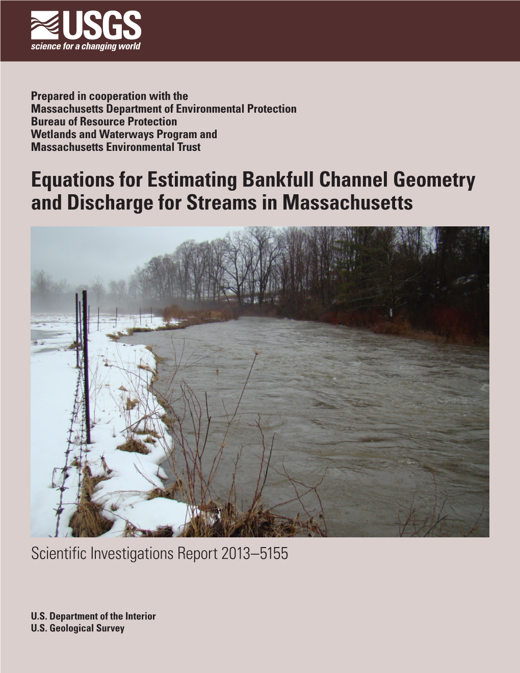 Equations for Estimating Bankfull Channel Geometry and Discharge for Streams in Massachusetts