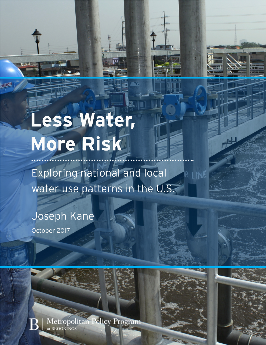 Less Water, More Risk