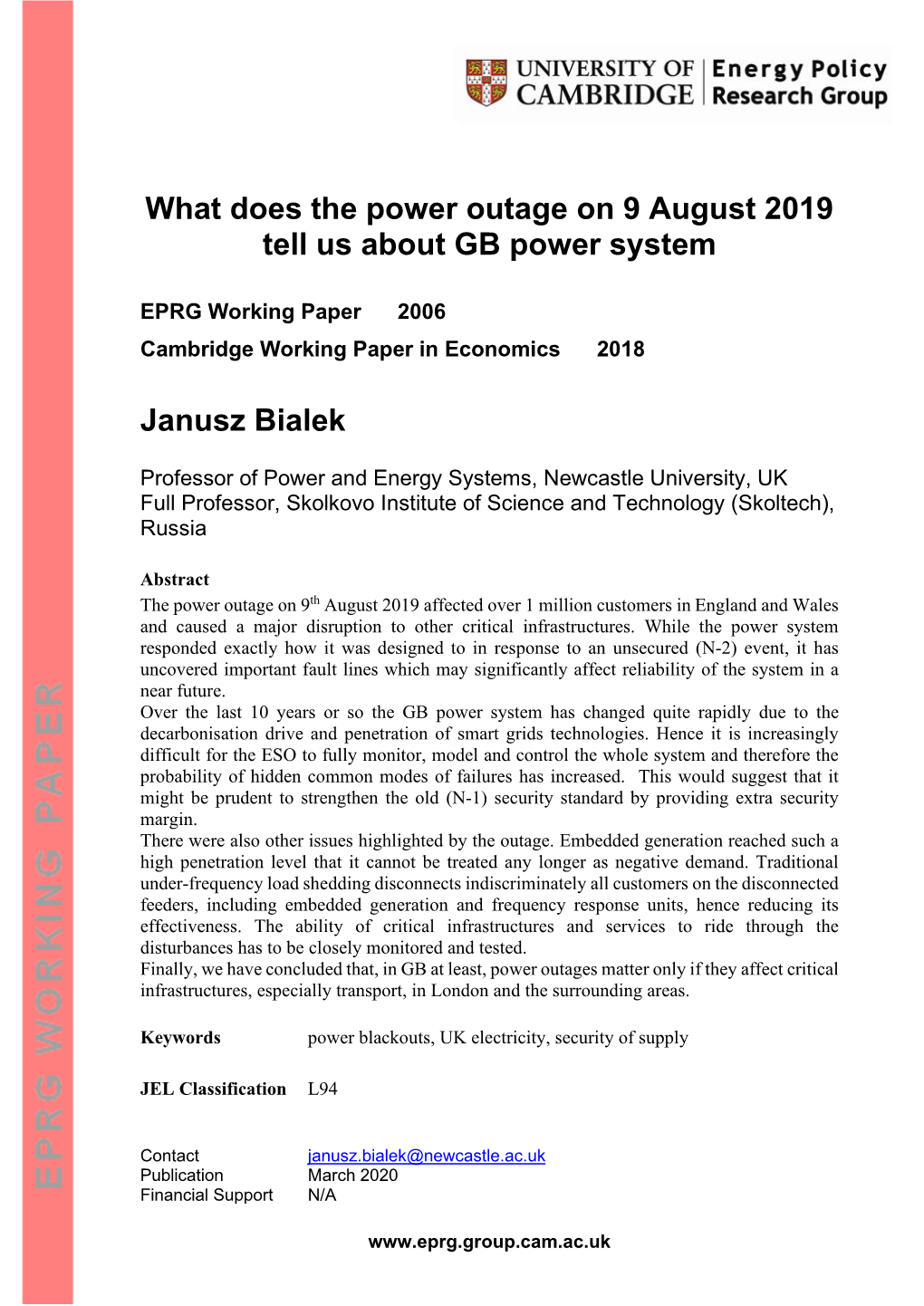 What Does the Power Outage on 9 August 2019 Tell Us About GB Power System Janusz Bialek