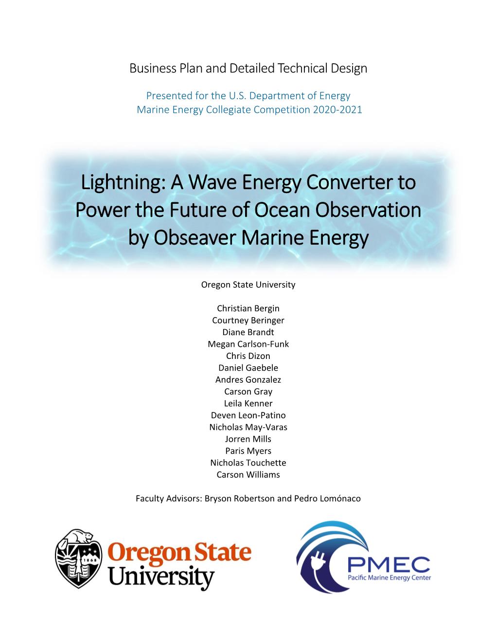 A Wave Energy Converter to Power the Future of Ocean