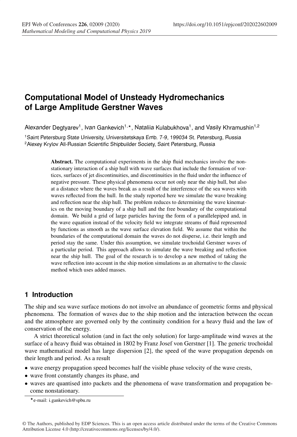 Computational Model of Unsteady Hydromechanics of Large Amplitude Gerstner Waves