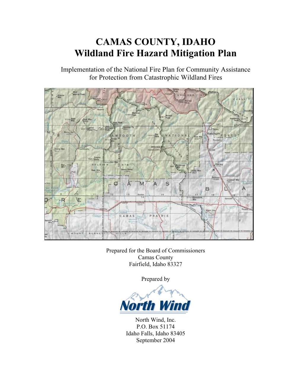 CAMAS COUNTY, IDAHO Wildland Fire Hazard Mitigation Plan