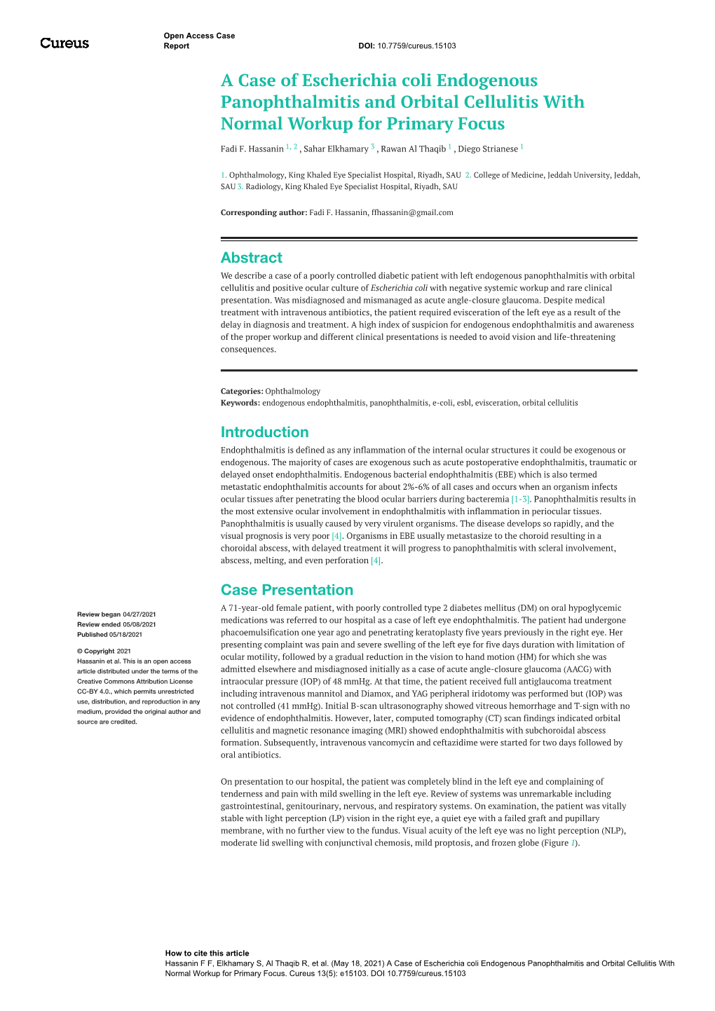 A Case of Escherichia Coli Endogenous Panophthalmitis and Orbital Cellulitis with Normal Workup for Primary Focus