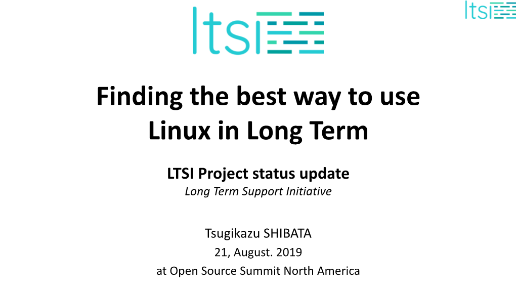 Finding the Best Way to Use Linux in Long Term