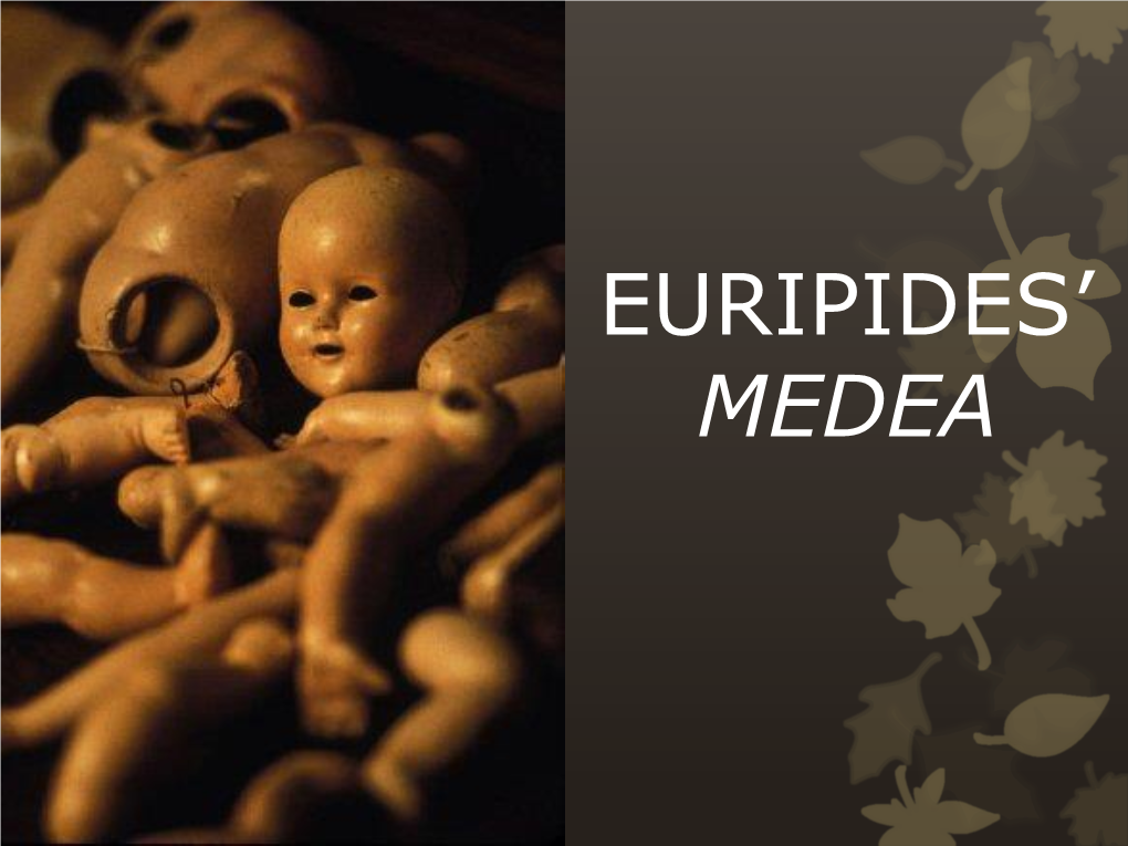 Euripides' Medea