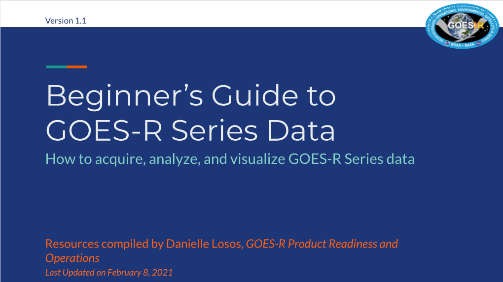 Beginner's Guide to GOES-R Series Data