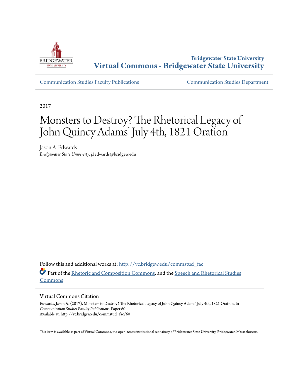 Monsters to Destroy? the Rhetorical Legacy of John Quincy Adams' July