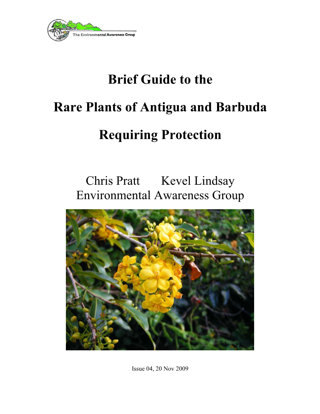 Brief Guide to the Rare Plants of Antigua and Barbuda Requiring