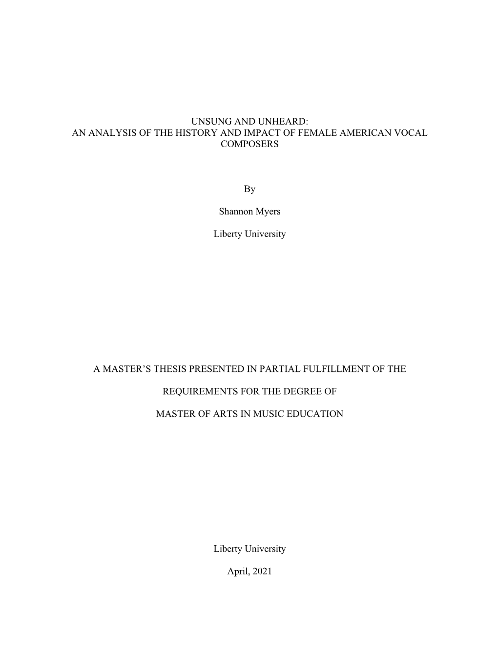 An Analysis of the History and Impact of Female American Vocal Composers