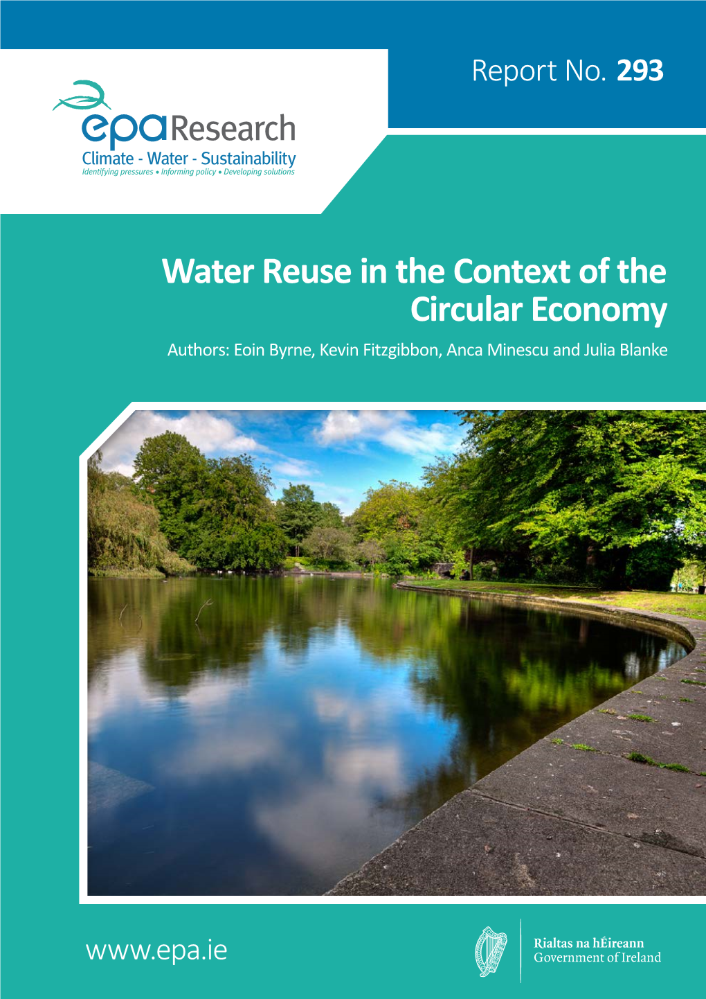 Water Reuse in the Context of the Circular Economy Authors: Eoin Byrne, Kevin Fitzgibbon, Anca Minescu and Julia Blanke