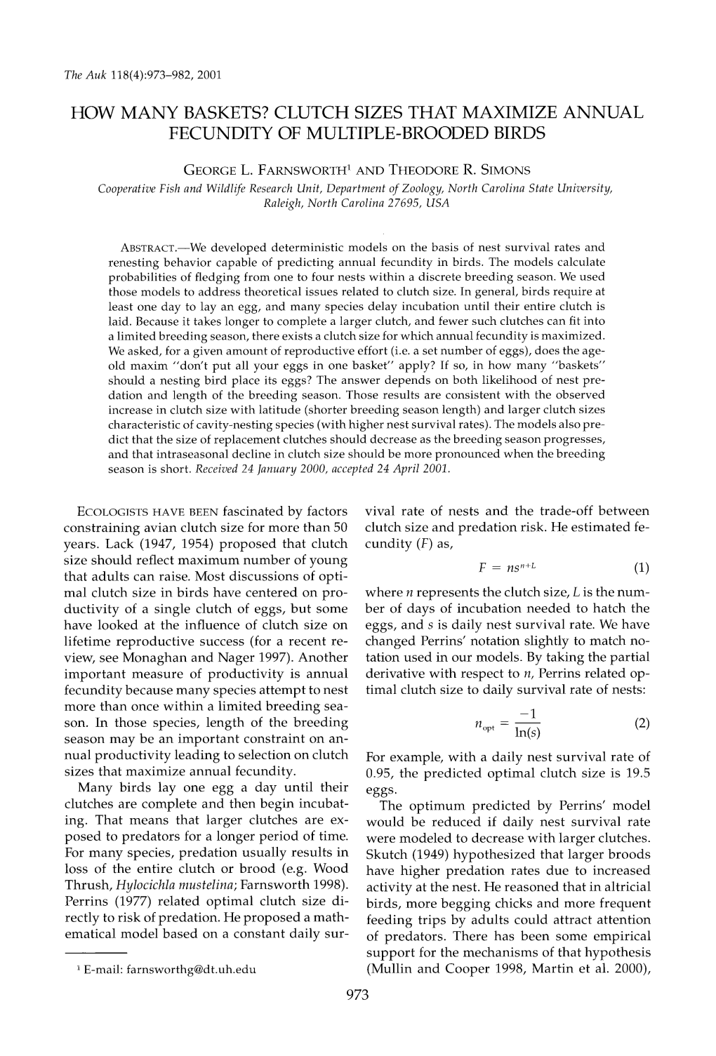 Clutch Sizes That Maximize Annual Fecundity of Multiple-Brooded Birds