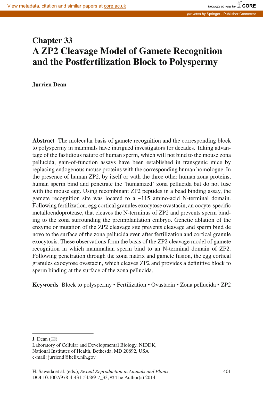 A ZP2 Cleavage Model of Gamete Recognition and the Postfertilization Block to Polyspermy