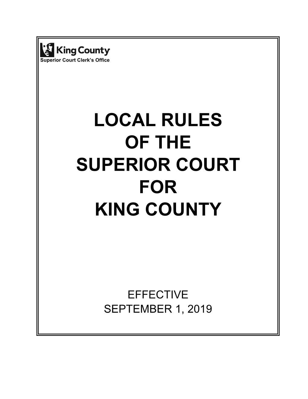 Local Rules of the Superior Court for King County