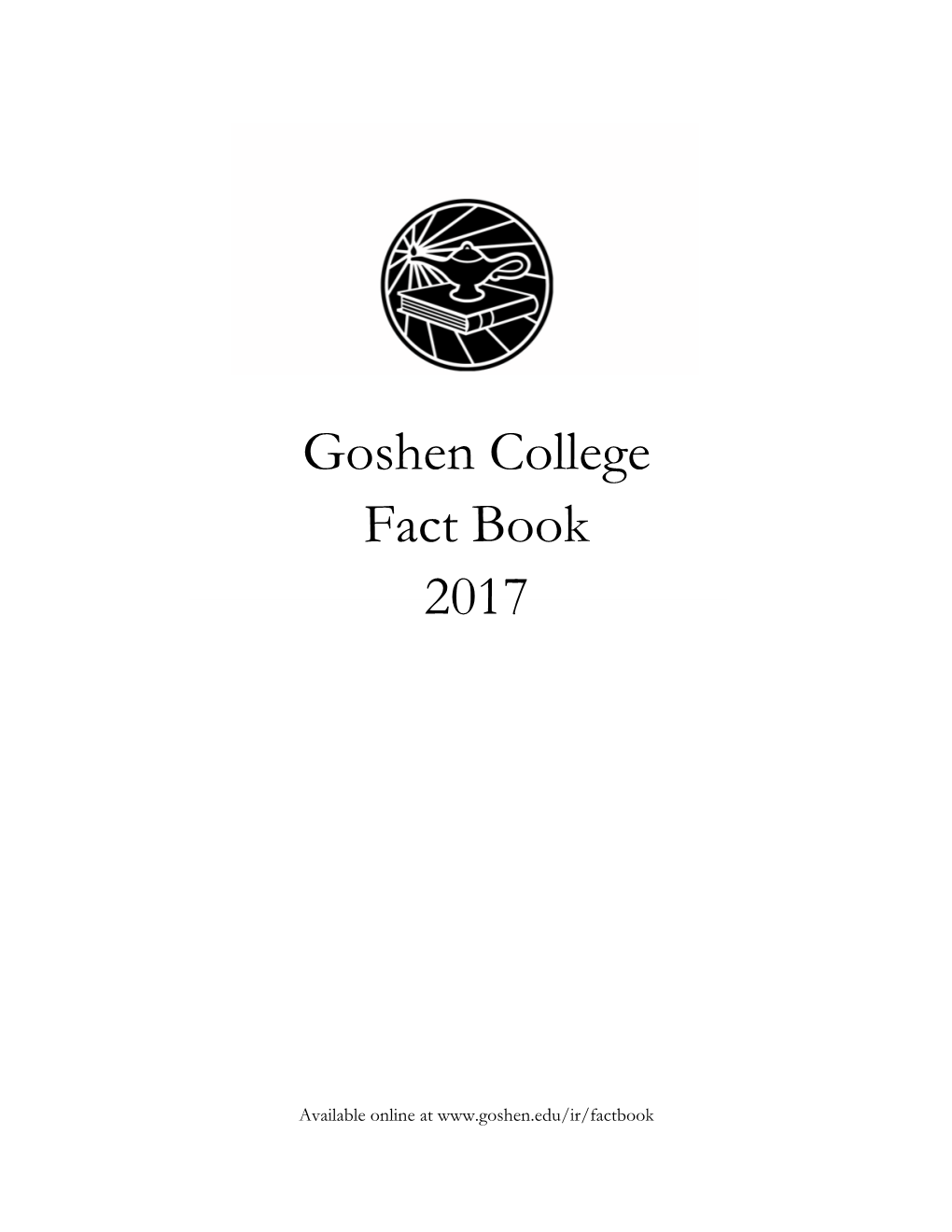 Goshen College Fact Book 2017