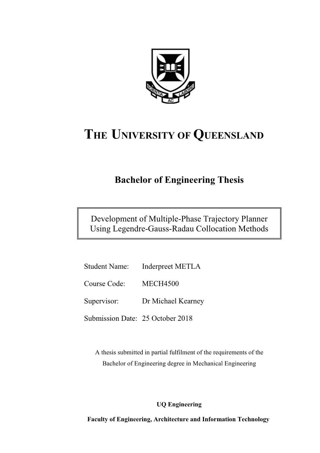 THE UNIVERSITY of QUEENSLAND Bachelor of Engineering Thesis