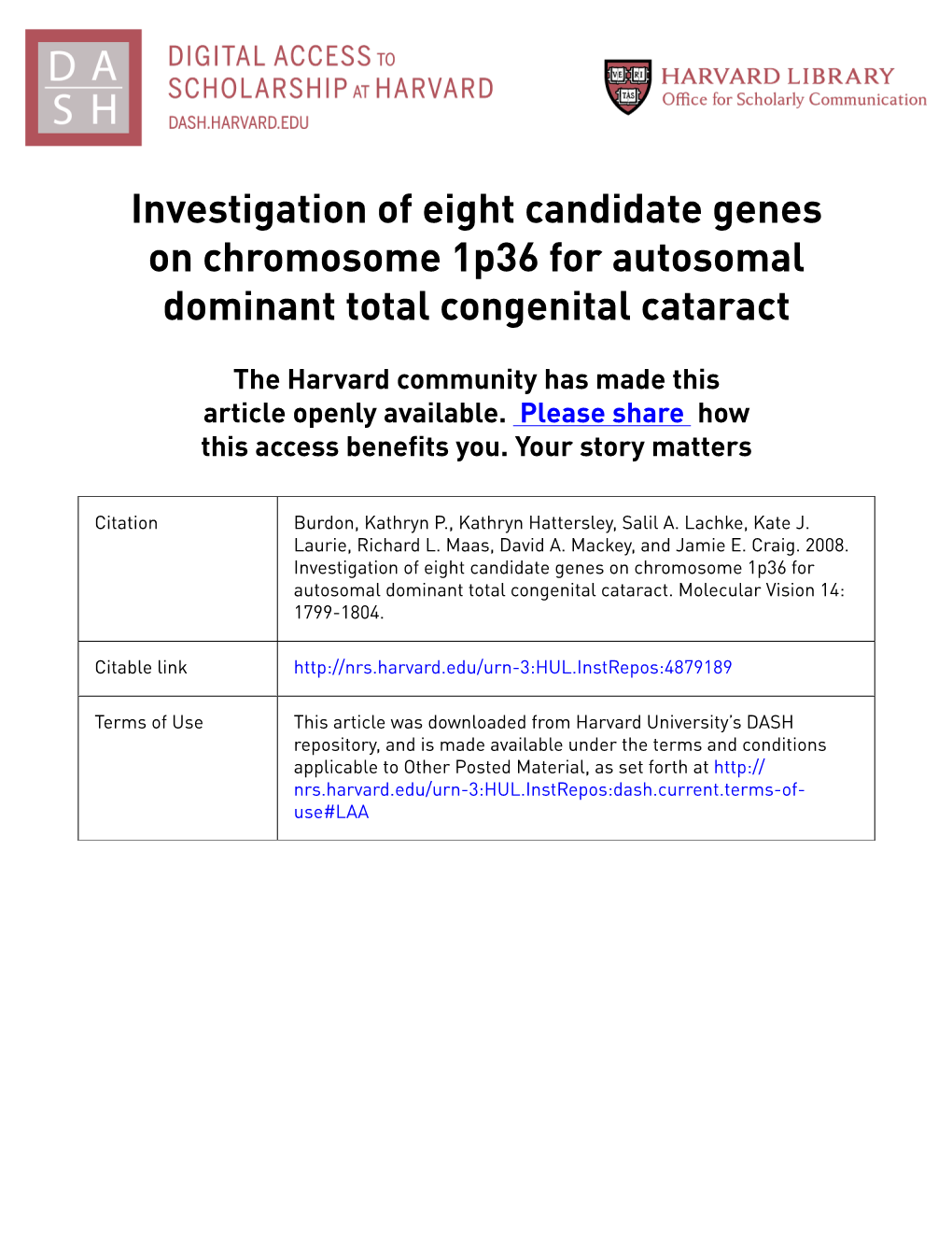 Investigation of Eight Candidate Genes on Chromosome 1P36 for Autosomal Dominant Total Congenital Cataract