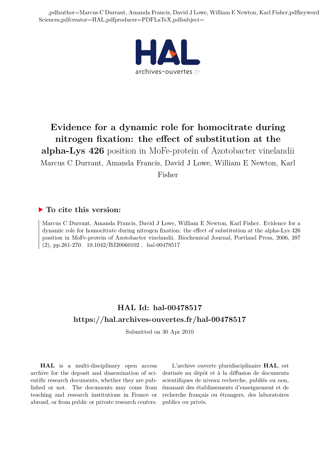 Evidence for a Dynamic Role for Homocitrate