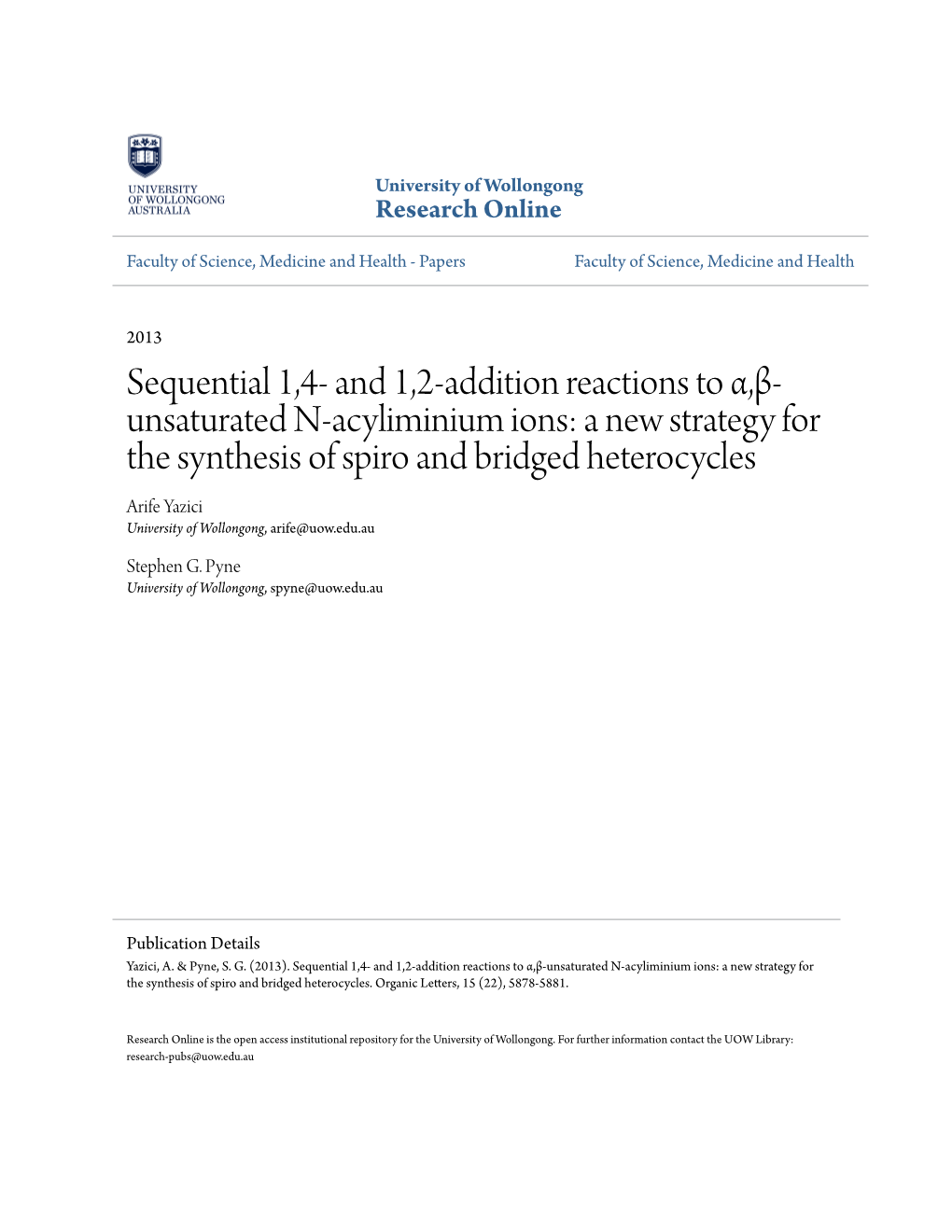 And 1,2-Addition Reactions to Α,Β- Unsaturated N-Acyliminium Ions